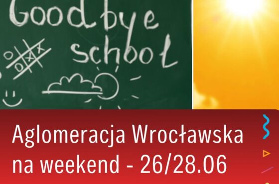 MNÓSTWO ATRAKCJI NA POCZĄTEK WAKACJI