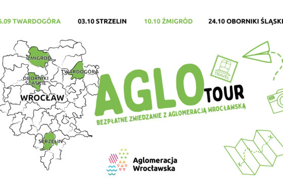 Startujemy z czwartą edycją projektu AgloTour – poznaj perły Aglomeracji Wrocławskiej!